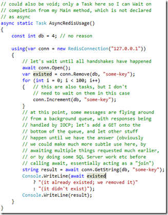 Code, code and more code.: async Redis await BookSleeve